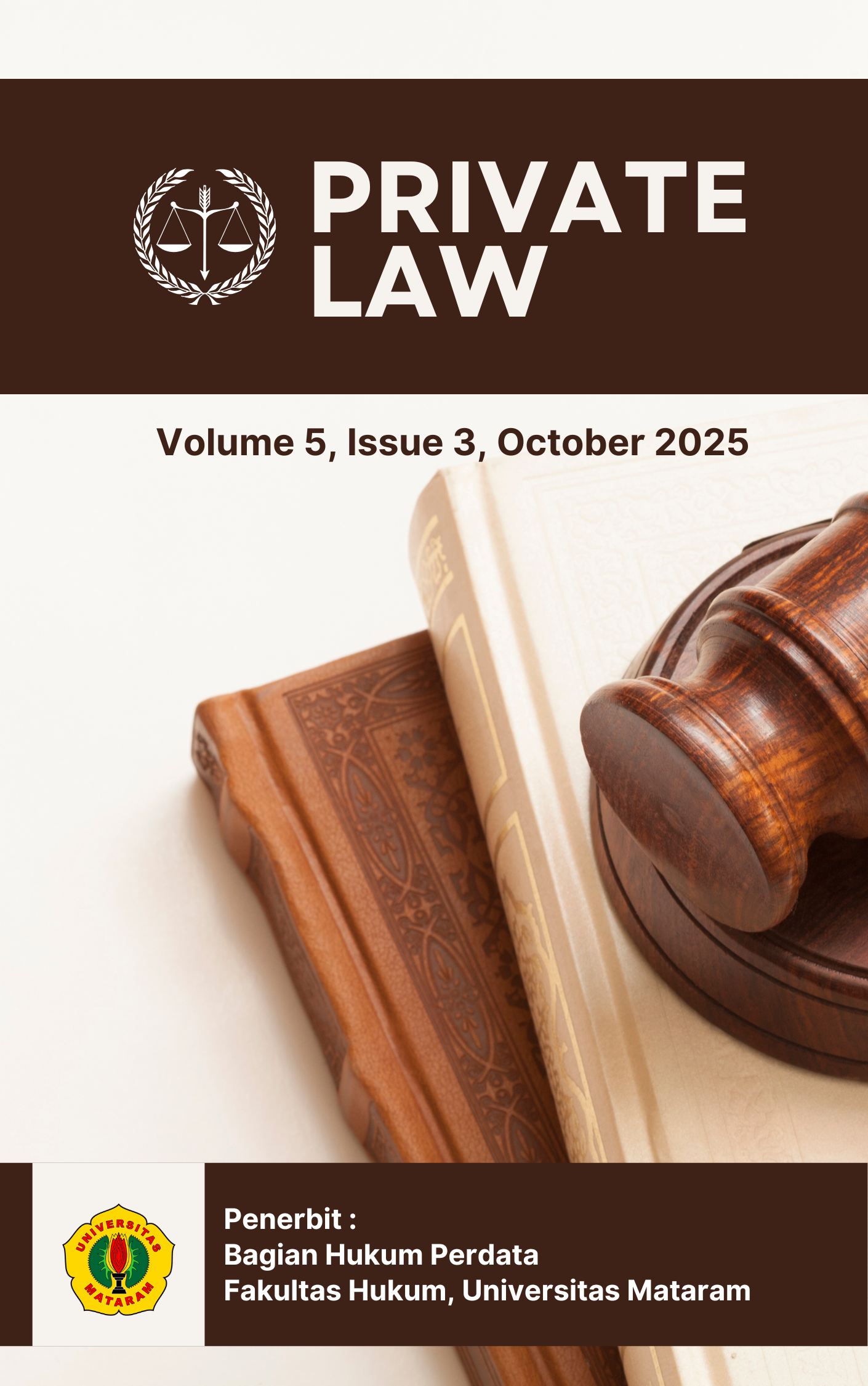 					View Vol. 5 No. 3 (2025): Private Law Universitas Mataram
				